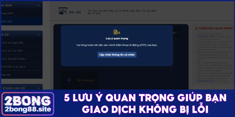 5 Lưu ý quan trọng giúp bạn giao dịch không bị lỗi