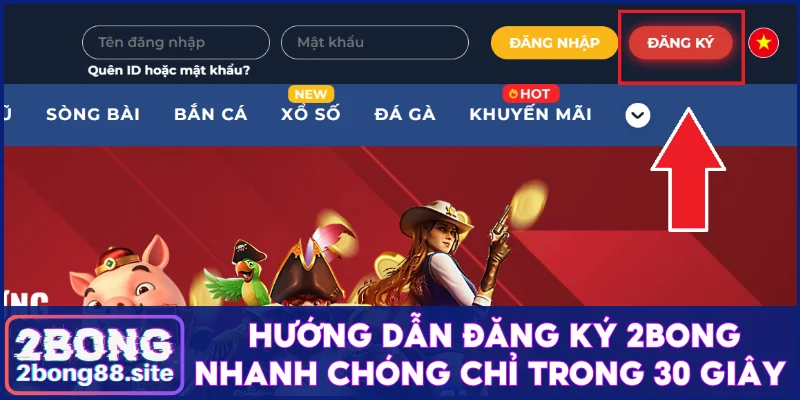 Đăng ký 2Bong