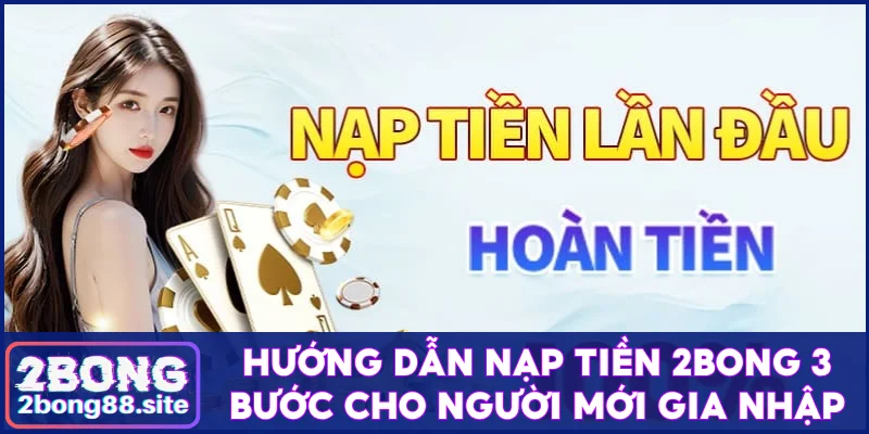 Nạp tiền 2Bong