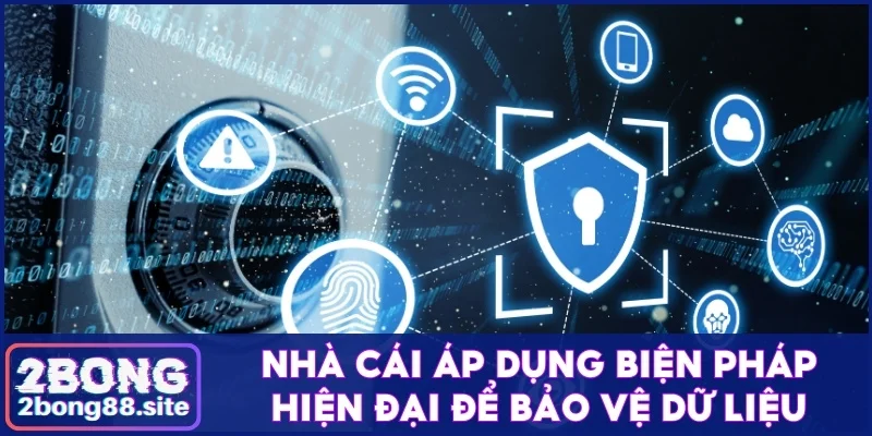 Nhà cái áp dụng biện pháp hiện đại để bảo vệ dữ liệu