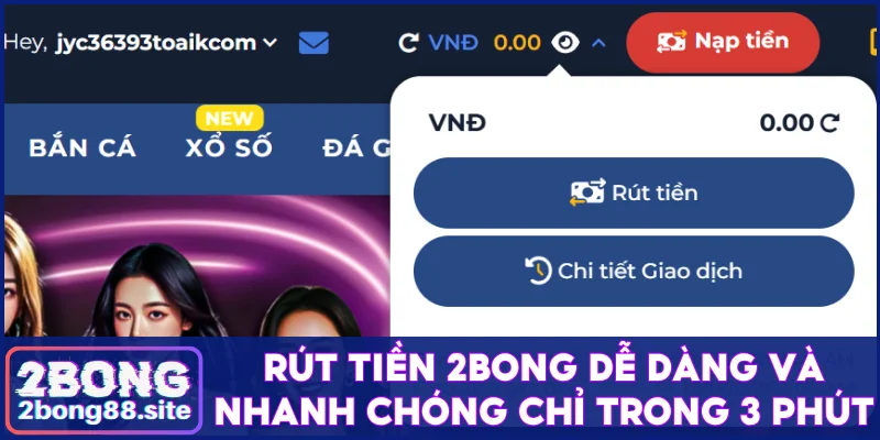 Rút tiền 2Bong